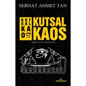 Kutsal Kaos - Serhat Ahmet Tan