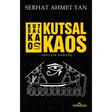 Kutsal Kaos - Serhat Ahmet Tan