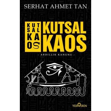 Kutsal Kaos - Serhat Ahmet Tan