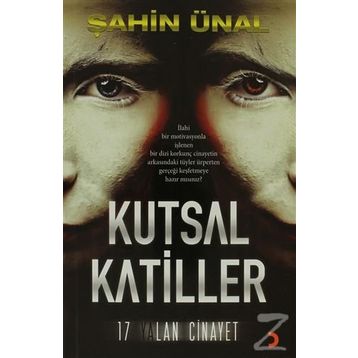 KUTSAL KATILLER 17 YALAN CINAYET - ŞAHIN ÜNAL