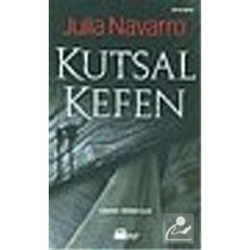 Kutsal Kefen Julia Navarro