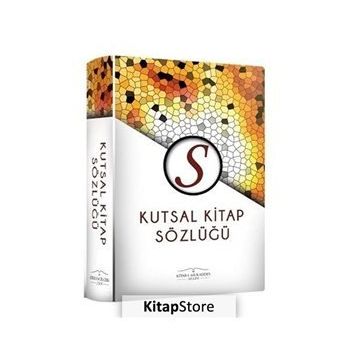Kutsal Kitap Sözlüğü - kollektif