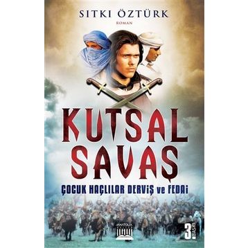 Kutsal Savaş - Sıtkı Öztürk