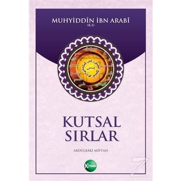 Kutsal Sırlar - Abdulbaki Miftah