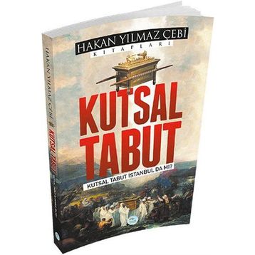 Kutsal Tabut - Hakan Yılmaz Çebi