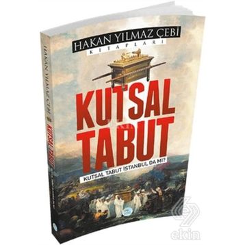 Kutsal Tabut - Hakan Yılmaz Çebi