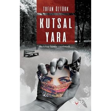 Kutsal Yara - Tufan Öztürk