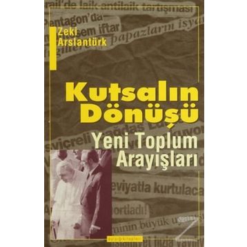 Kutsalın Dönüşü - Ali Köse