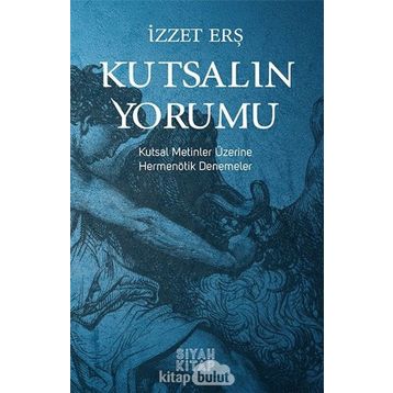KUTSALIN YORUMU - WILLIAM E. PADEN