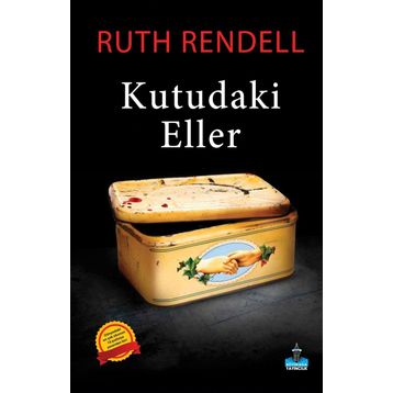 Kutudaki Eller - Ruth Rendell