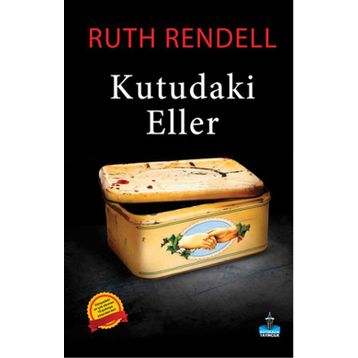 Kutudaki Eller - Ruth Rendell