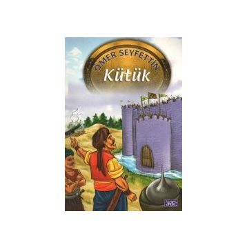 Kütük - Ömer Seyfeddin
