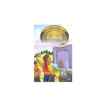 Kütük - Ömer Seyfeddin