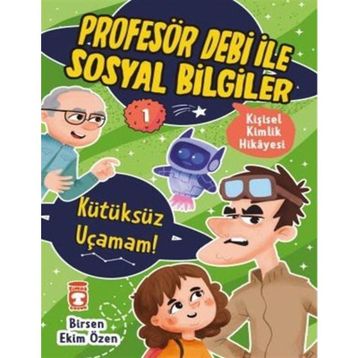 Kütüksüz Uçamam! - Birsen Ekim Özen