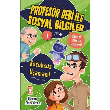Kütüksüz Uçamam! - Birsen Ekim Özen