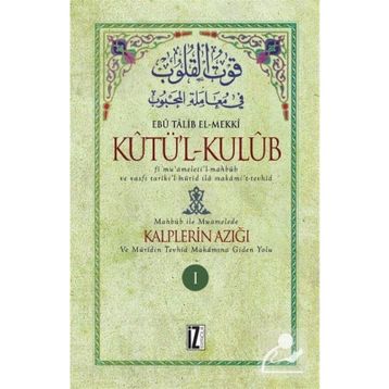 KUTU'L-KULUB - EBU TALIB EL-MEKKI