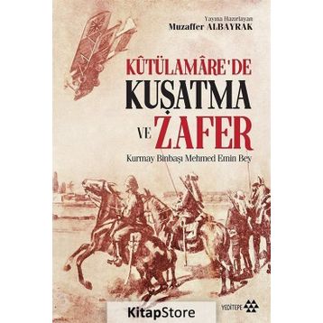 Kutülamare'de Kuşatma ve Zafer - Kolektif