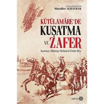 Kutülamare'de Kuşatma ve Zafer - Kolektif