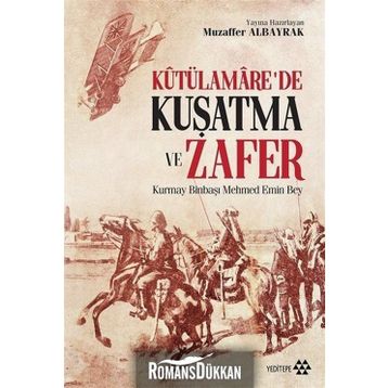 Kutülamare'de Kuşatma ve Zafer - Kolektif