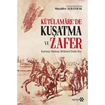 Kutülamare'de Kuşatma ve Zafer - Kolektif