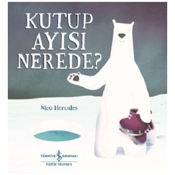 Kutup Ayısı Nerede ? - Nico Hercules