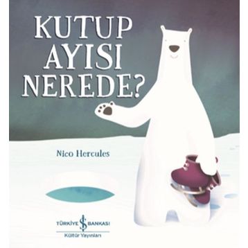 Kutup Ayısı Nerede ? - Nico Hercules