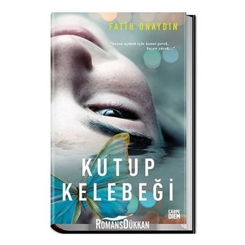 Kutup Kelebeği - Fatih Onaydın