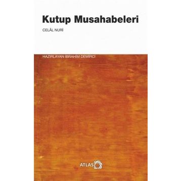 Kutup Musahabeleri - Celal Nuri