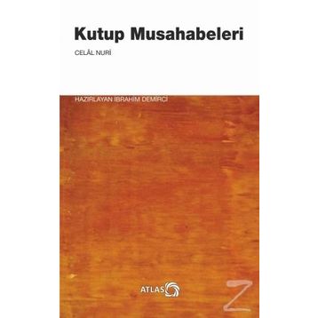 Kutup Musahabeleri - Celal Nuri