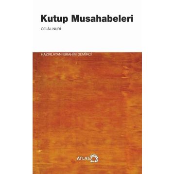 Kutup Musahabeleri - Celal Nuri