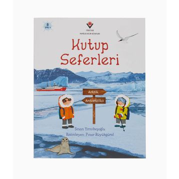 Kutup Seferleri - Sinan Yirmibeşoğlu