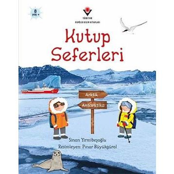 Kutup Seferleri - Sinan Yirmibeşoğlu