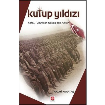 Kutup Yıldızı - Nazmi Karataş