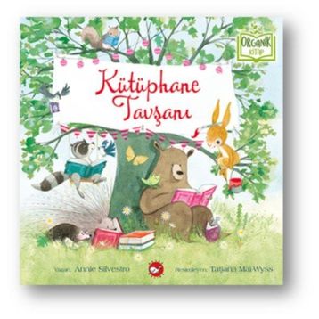 Kütüphane Tavşanı - Annie Silvestro