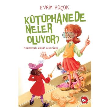 Kütüphanede Neler Oluyor? - Evrim Küçük