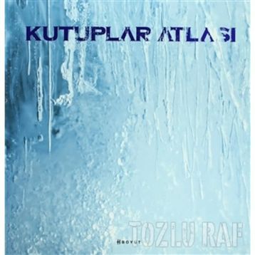 KUTUPLAR ATLASI - KOLEKTIF