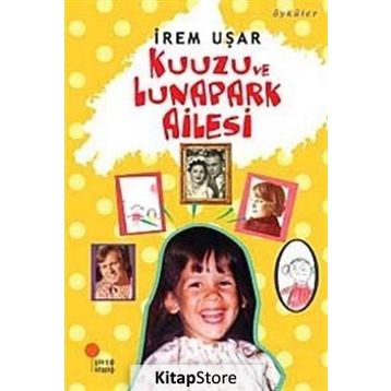 Kuuzu ve Lunapark Ailesi - İrem Uşar