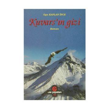 KUVARS'IN GIZI - OYA KAPLAN İNCE