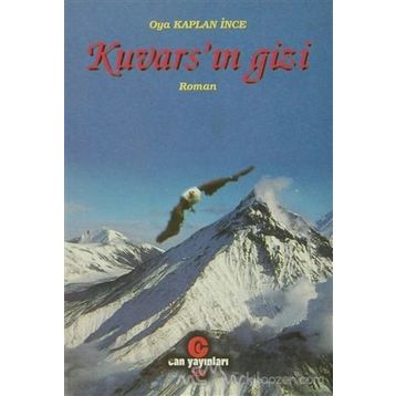 KUVARS'IN GIZI - OYA KAPLAN İNCE