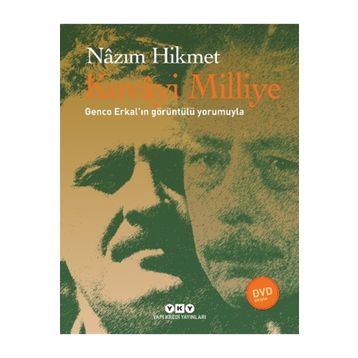 Kuvayı Milliye - Nâzım Hikmet