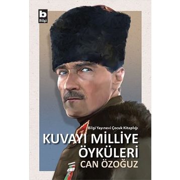 Kuvayı Milliye Öyküleri - Can Özoğuz