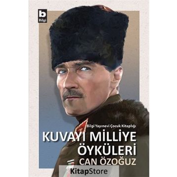 Kuvayı Milliye Öyküleri - Can Özoğuz