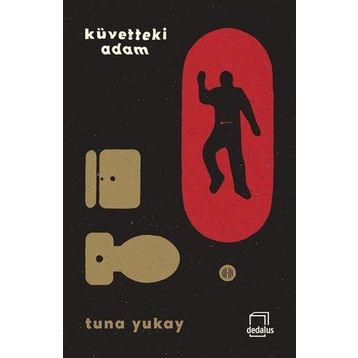Küvetteki Adam - Tuna Yukay