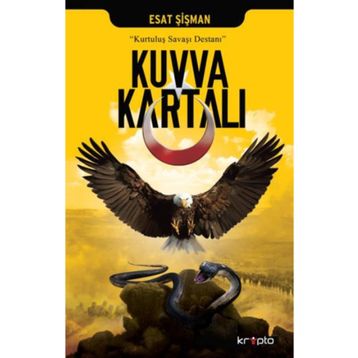 Kuvva Kartalı - Esat Şişman