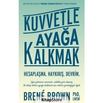 Kuvvetle Ayağa Kalkmak - Brene Brown