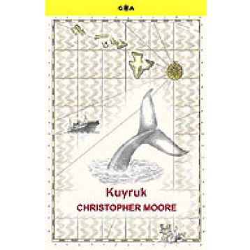 KUYRUK - CHRISTOPHER MOORE