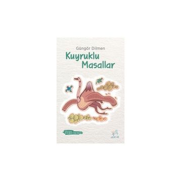 Kuyruklu Masallar - Güngör Dilmen
