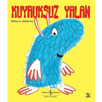 Kuyruksuz Yalan - Rebecca Ashdown