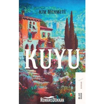 Kuyu - Kim Mehmeti