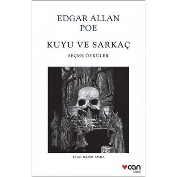 Kuyu ve Sarkaç - Edgar Allan Poe